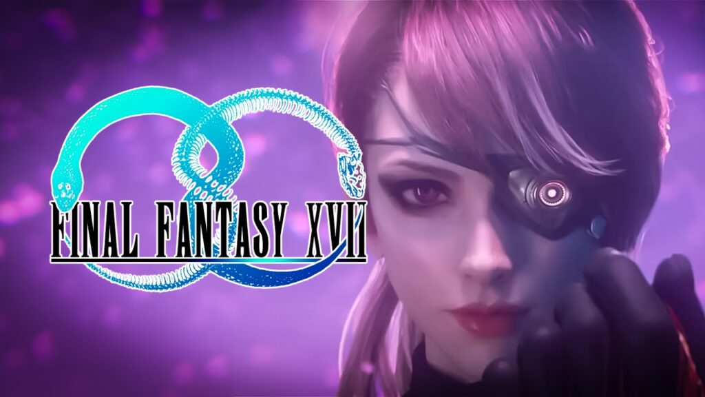 Capa de Final Fantasy XVII mostrando personagem futurista com visual cyberpunk e prótese ocular tecnológica
